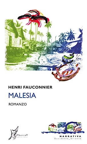 Malesia (Occidente-Oriente)