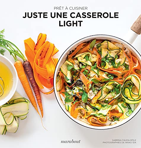 Juste une casserole light von MARABOUT