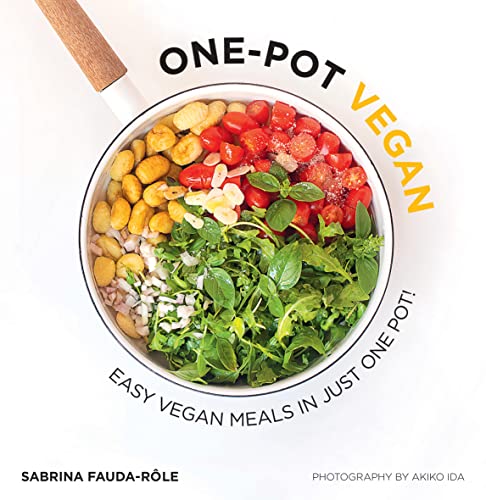 One-Pot Vegan: Easy Vegan Meals in Just One Pot von Hardie Grant Books (UK)