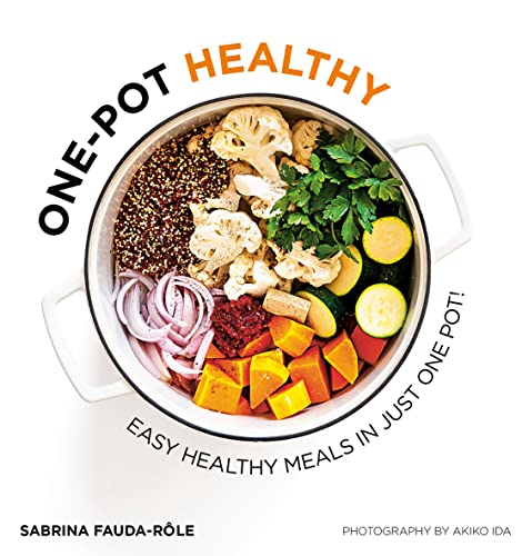 One-Pot Healthy: Easy Healthy Meals in Just One Pot von Hardie Grant Books (UK)