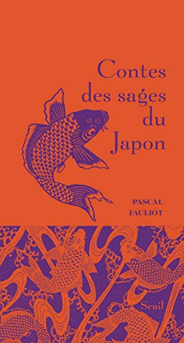 Contes des sages du Japon von Seuil