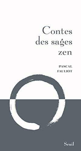 Contes des sages zen von Seuil