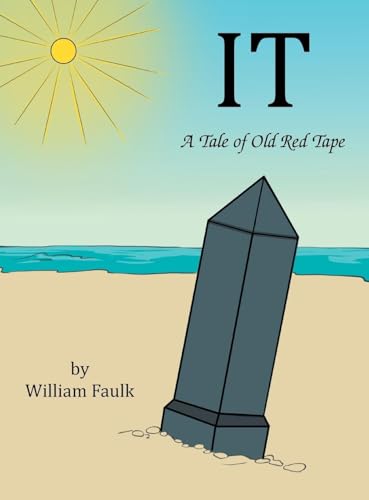 IT: A Tale of Old Red Tape von Xlibris US