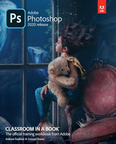 Adobe Photoshop CC Classroom in a Book von Adobe