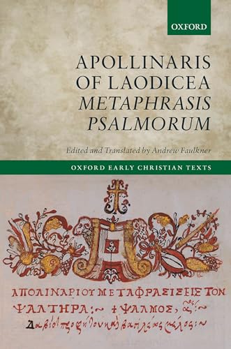 Apollinaris of Laodicea - Metaphrasis Psalmorum (Oxford Early Christian Texts)