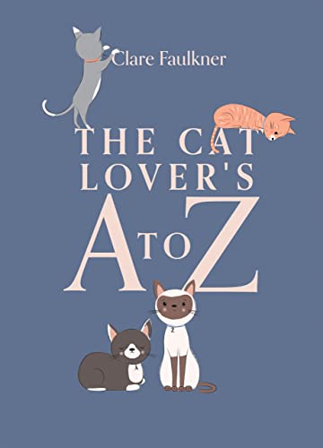 The Cat Lover's A to Z von Quadrille Publishing Ltd