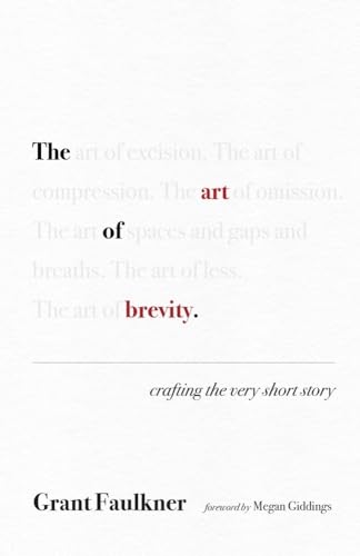 The Art of Brevity: Crafting the Very Short Story von University of New Mexico Press