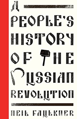 A People's History of the Russian Revolution (Left Book Club)