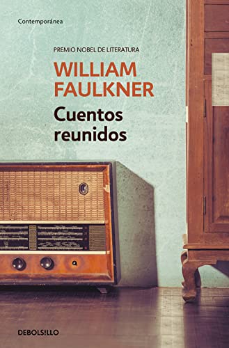 Cuentos reunidos / Collected Stories of William Faulkner (Contemporánea)
