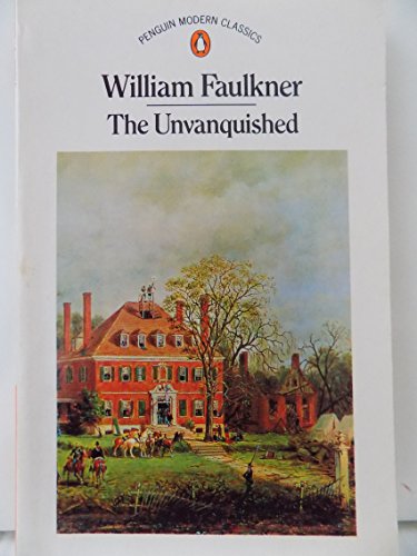 The Unvanquished (Modern Classics)