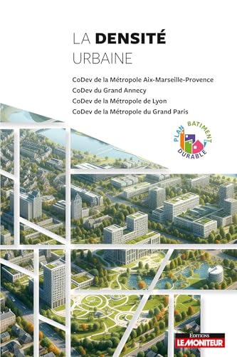 La densité urbaine La densité urbaine von MONITEUR