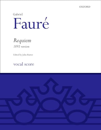 Requiem d-Moll op.48 (Fassung 1893), Chorpartitur: Vocal score (Classic Choral Works) von Oxford University Press