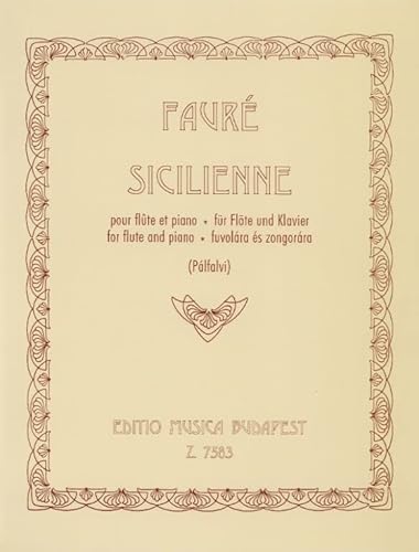 Sicilienne for flute and piano Op. 78 (Flute and Piano)