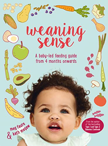 Weaning Sense: A baby-led feeding guide from 4 months onwards von Collins & Brown