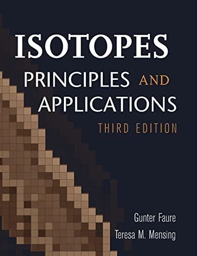 Isotopes: Principles and Applications