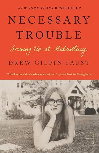 Necessary Trouble: Growing Up at Midcentury von Picador USA