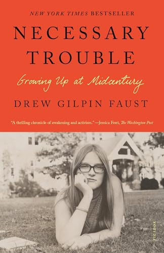 Necessary Trouble: Growing Up at Midcentury von Picador