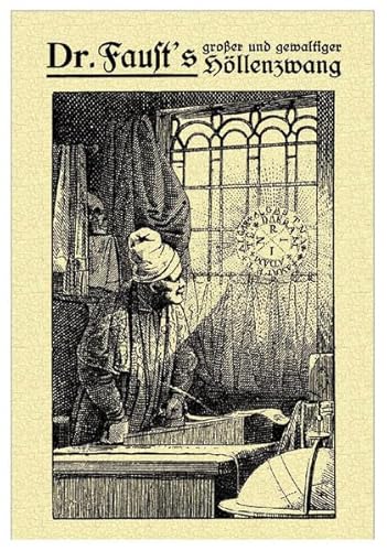 Doctor Faust’s großer und gewaltiger Höllenzwang.