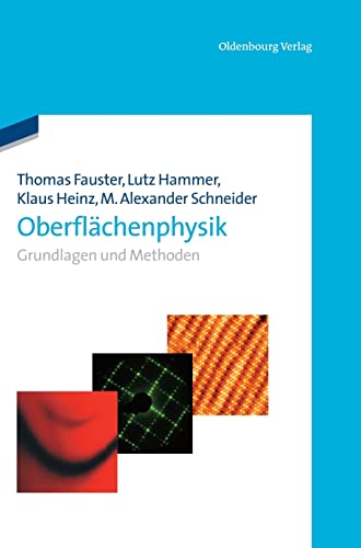 Oberflächenphysik: Grundlagen und Methoden von Walter de Gruyter