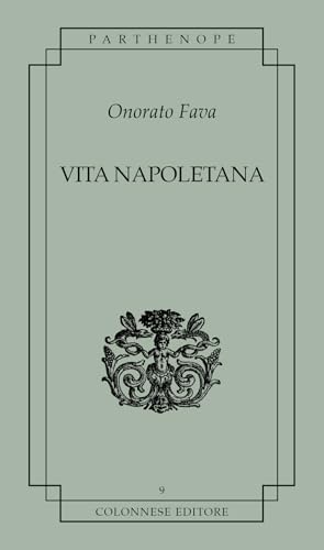 Vita napoletana (Parthenope) von Colonnese