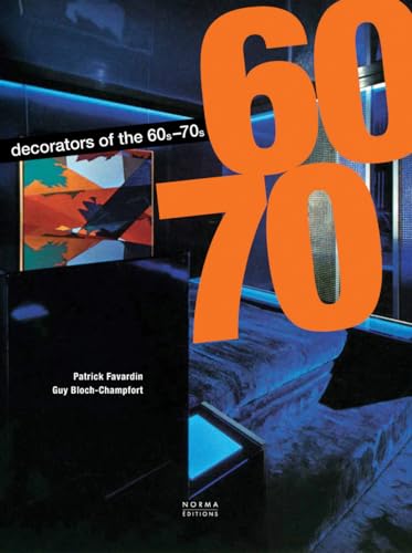 Decorators of the 60s and 70s