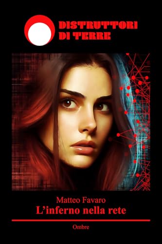 L'inferno nella rete