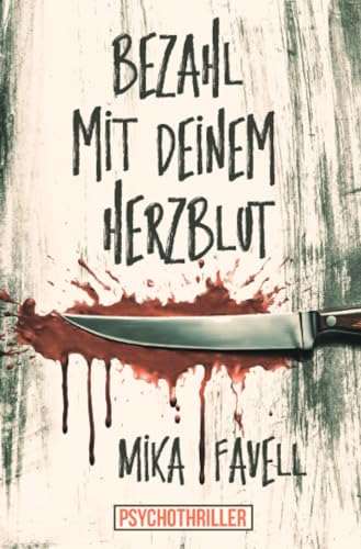 Bezahl mit deinem Herzblut Bezahl mit deinem Herzblut von epubli