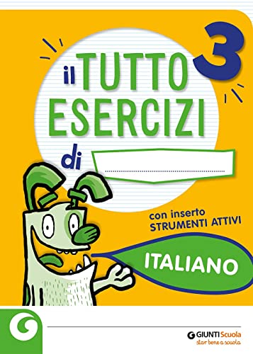 Tuttoesercizi italiano. Per la Scuola elementare (Vol. 3) von Giunti T.V.P.