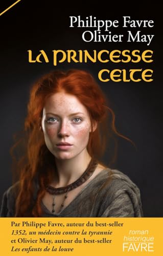 La princesse celte von FAVRE
