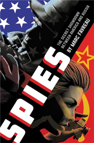 Spies: The Secret Showdown Between America and Russia von Little, Brown Books for Young Readers