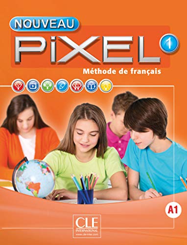 Pixel 1 A1 podrecznik + DVD ROM /edycja 2016/: Livre de l'eleve 1 + DVD-Rom von CLE INTERNAT