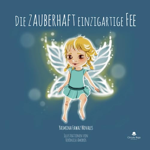 Die zauberhaft einzigartige Fee
