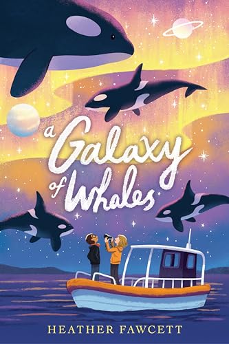 A Galaxy of Whales von Rocky Pond Books