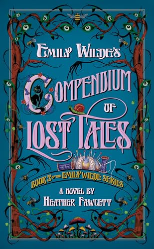 Emily Wilde's Compendium of Lost Tales von Del Rey