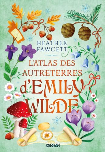 L'Atlas des Autreterres d'Emily Wilde - Tome 02 (broché): Tome 2 von SABRAN
