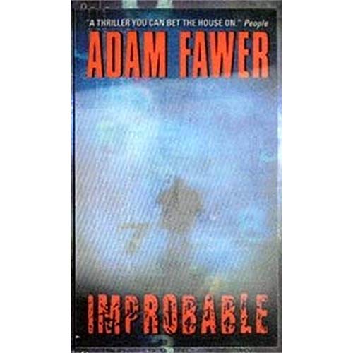 Improbable: A Novel