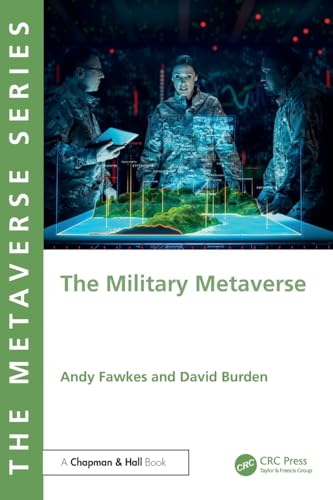 The Military Metaverse von Chapman and Hall/CRC