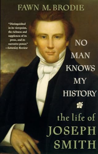 No Man Knows My History: The Life of Joseph Smith von Vintage