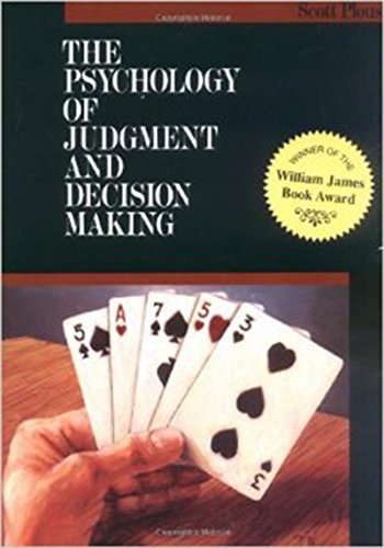 (Psychology of Judgment and Decision Making) By Scott Plous (Author) Paperback on (Feb , 1993)