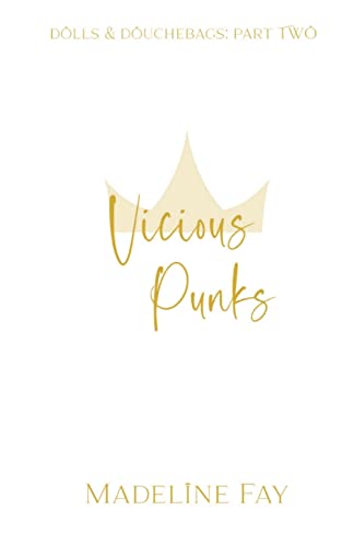 Vicious Punks: dolls and douchebags part two von Lulu.com