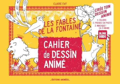 Cahier de Dessin Animé - Les Fables de la Fontaine: Volume 1 von LES EDITIONS ANIMEES