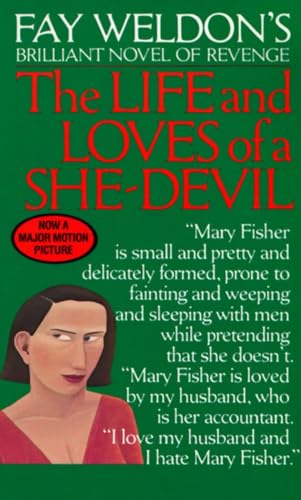 Life and Loves of a She Devil: A Novel