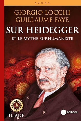 Sur Heidegger: et le mythe surhumaniste von NOUVELLE LIBRAI
