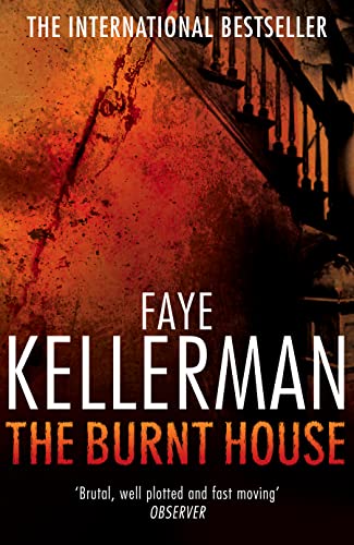The Burnt House (Peter Decker and Rina Lazarus Series, Band 16)