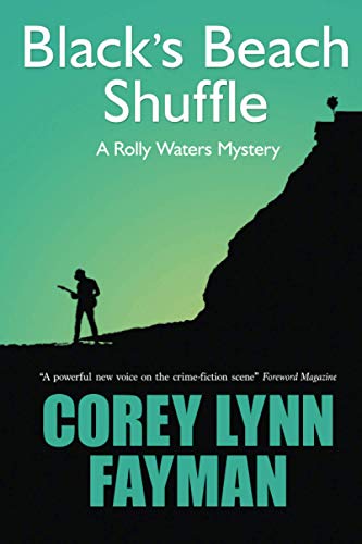 Black's Beach Shuffle: A Rolly Waters Mystery