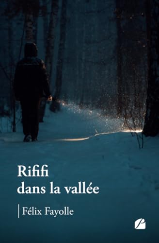 Rififi dans la vallée von Les Éditions du Panthéon