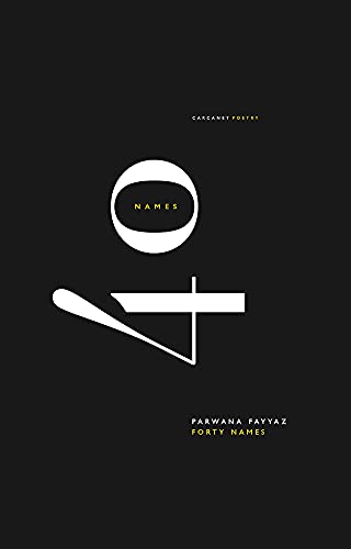 Forty Names von Carcanet Press Ltd