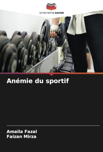 Anémie du sportif von Editions Notre Savoir