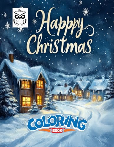 The Market Owl: "Happy Christmas Coloring Book": Unwrap the joy of coloring this Christmas The Market Owl: "Happy Christmas Coloring Book": Unwrap the joy of coloring this Christmas von Independently published