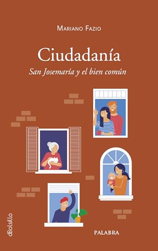 Ciudadanía: San Josemaría y el bien común (dBolsillo)